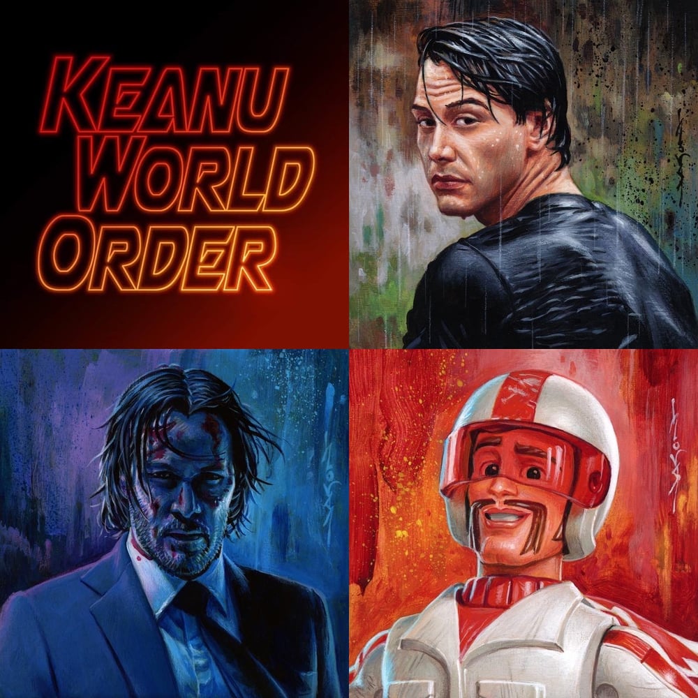 "Keanu World Order" - 5" x 5"  limited edition gicleé set of 3