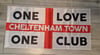 **HALF PRICE**Cheltenham One Love 1x0.5m Football/Ultras Flag.