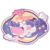 [Preorder] Jess is Stressed Holographic Sticker