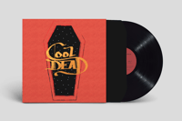 Cool Dead - Vinyl LP - Black 