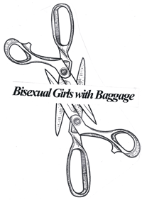 Bisexual Girls with Baggage (Zine)