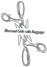 Bisexual Girls with Baggage (Zine)