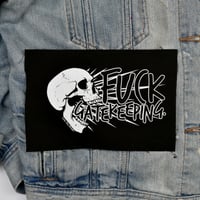 Fuck Gatekeeping Patch