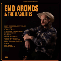 Eno Aronds & the Liabilities LP