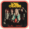 Loyal Cheaters "Long Run...All Dead" (Dead Beat)