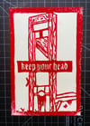 KEEP YOUR HEAD BLOCK PRINT