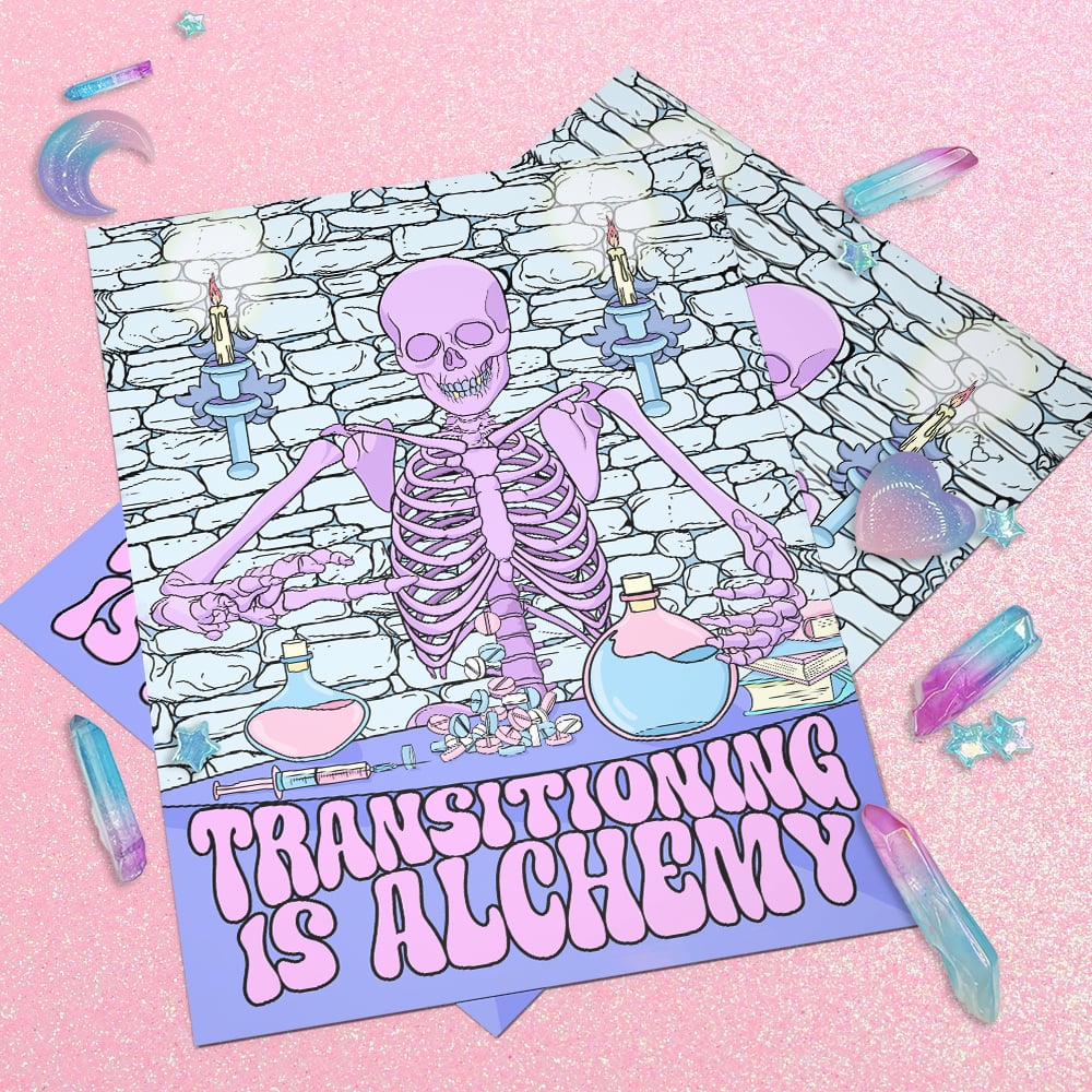 Image of Transitioning Is Alchemy Art Print