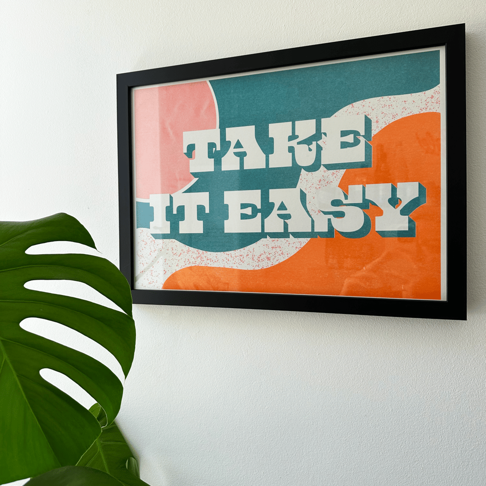 Image of 'Take It Easy' Risograph Print by Rachel E Millar x Karina Duncan