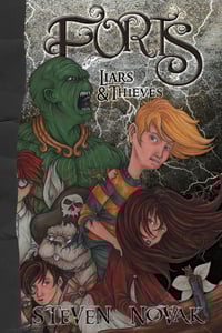 Image of Forts: Liars and Thieves - AUTOGRAPHED BOOK