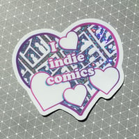 Image 2 of I <3 Indie Comics Holographic Sticker