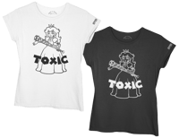 Image 1 of TOXIC (Women Sizes)