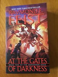 Image 1 of Raymond E. Feist "At The Gates of Darkness" Mass Market Paperback