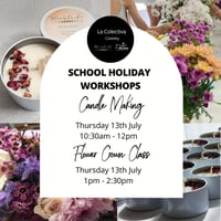 School holiday's candle making workshop 