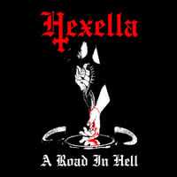 HEXELLA A ROAD IN HELL CD