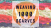 Weaving 1000 Scarves Kit