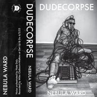 Dudecorpse - Nebula Ward