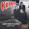 Les Kryng – Keep Her In Mind, 7" VINYL