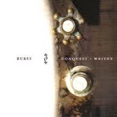 Image of BURST - Conquest: Writhe" CD