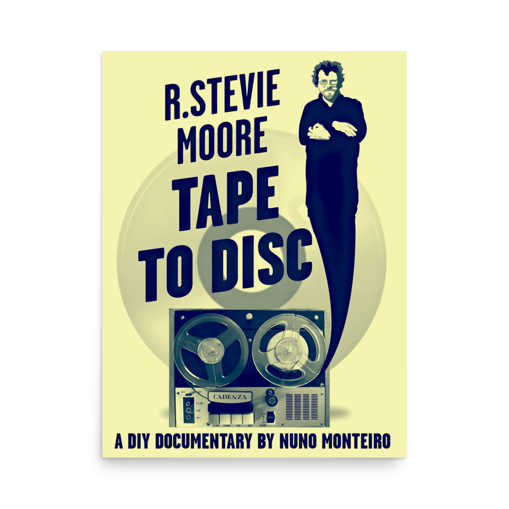 R. Stevie Moore Tape To Disc - 18" x 24" Poster