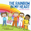 The Rainbow In My Heart (signed)