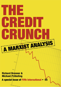 The Credit Crunch: A Marxist Analysis