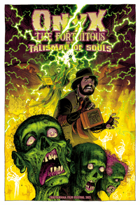 "Onyx the Fortuitous and the Talisman of Souls" - Chattanooga Film Festival poster