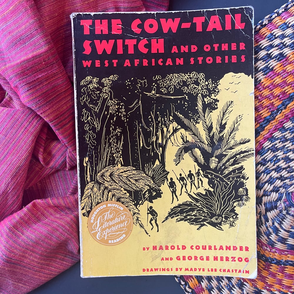 The Cow-Tail Switch and Other West African Stories
