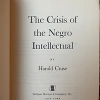 Image 2 of The Crisis Of The Negro Intellectual