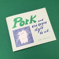 Image 1 of Pork and the épique style de vie de Anto Metzger
