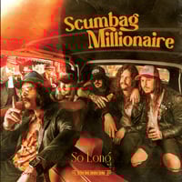 Image 1 of Scumbag Millionaire "So Long/Gluehead" 45 rpm 7" (Screaming Crow)