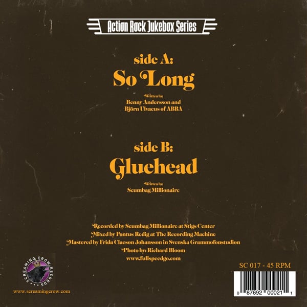 Scumbag Millionaire "So Long/Gluehead" 45 rpm 7" (Screaming Crow) 2 Versions