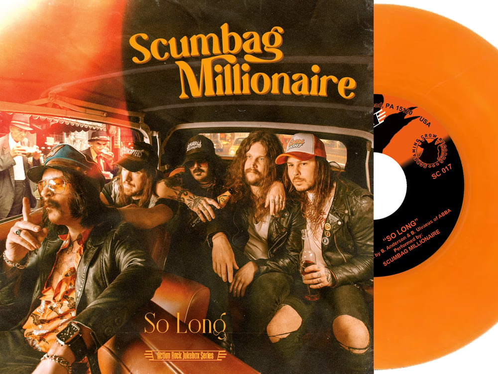 Scumbag Millionaire "So Long/Gluehead" 45 rpm 7" (Screaming Crow) 2 Versions