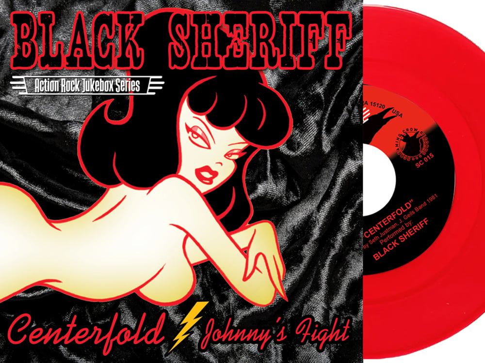 Black Sherriff "Centerfold/Johnny's Fight" 45 rpm 7" (Screaming Crow) 2 Versions