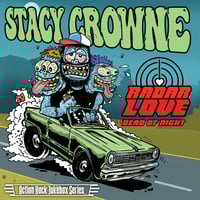 Image 1 of Stacy Crowne "Radar Love/Dead Of Night" 45 rpm 7" (Screaming Crow) 2 Versions - LOW QUANTITY ALERT!!