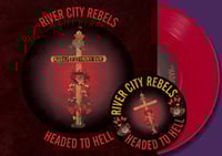 Image 2 of River City Rebels "Headed For Hell" 7" (Screaming Crow) 3 Versions!