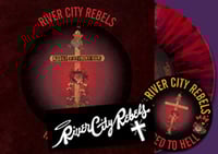 Image 3 of River City Rebels "Headed For Hell" 7" (Screaming Crow) 3 Versions!