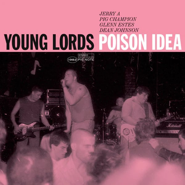 Image of Poison Idea - Young Lords: Live At The Metropolis, 1982" Lp
