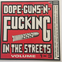 Dope-Guns-'N-Fucking In The Streets Volume 1-3 Vinyl 1989 Tad, Mudhoney, Cows