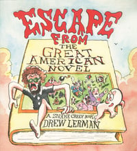 Escape from the Great American Novel