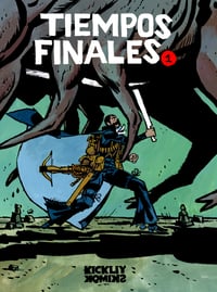Image 1 of TIEMPOS FINALES: ISSUE 1 (LOW IN STOCK!)