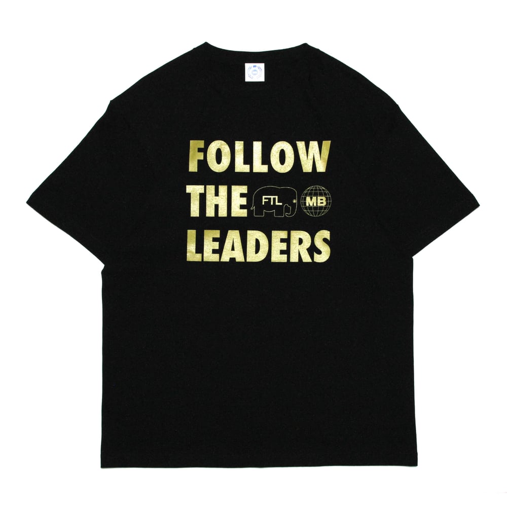 Image of FTL X MOTO-BUNKA - Follow The Leaders T-Shirt (Black)