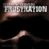 Built Upon Frustration "Resurrected" (Da' Core) CD