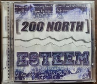 200 North/Esteem (Eulogy) split CD