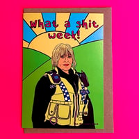 Image 1 of Catherine ‘Sh*t Week’ Greetings Card