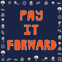 PAY-IT-FORWARD FUND 