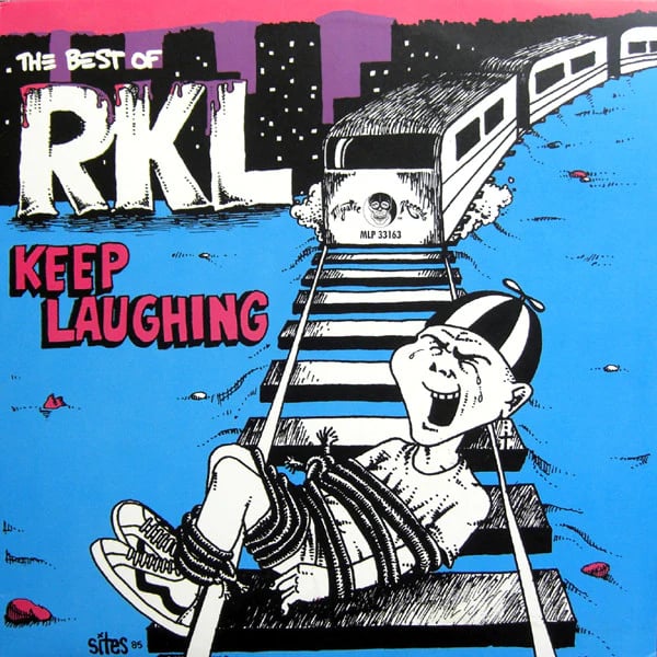 Image of RKL - "Keep Laughing: The Best Of…" Lp