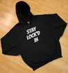 STAY LOCK'D IN Hoodie