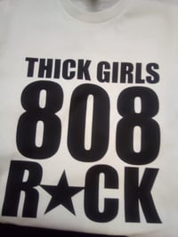 Image 3 of THICK GIRLS ROCK IN EVERY AREA CODE TSHIRT"!!