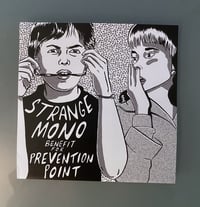 Image 1 of Strange Mono Benefit For Prevention Point 7"