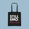 *NEW* STILL EMO Totes